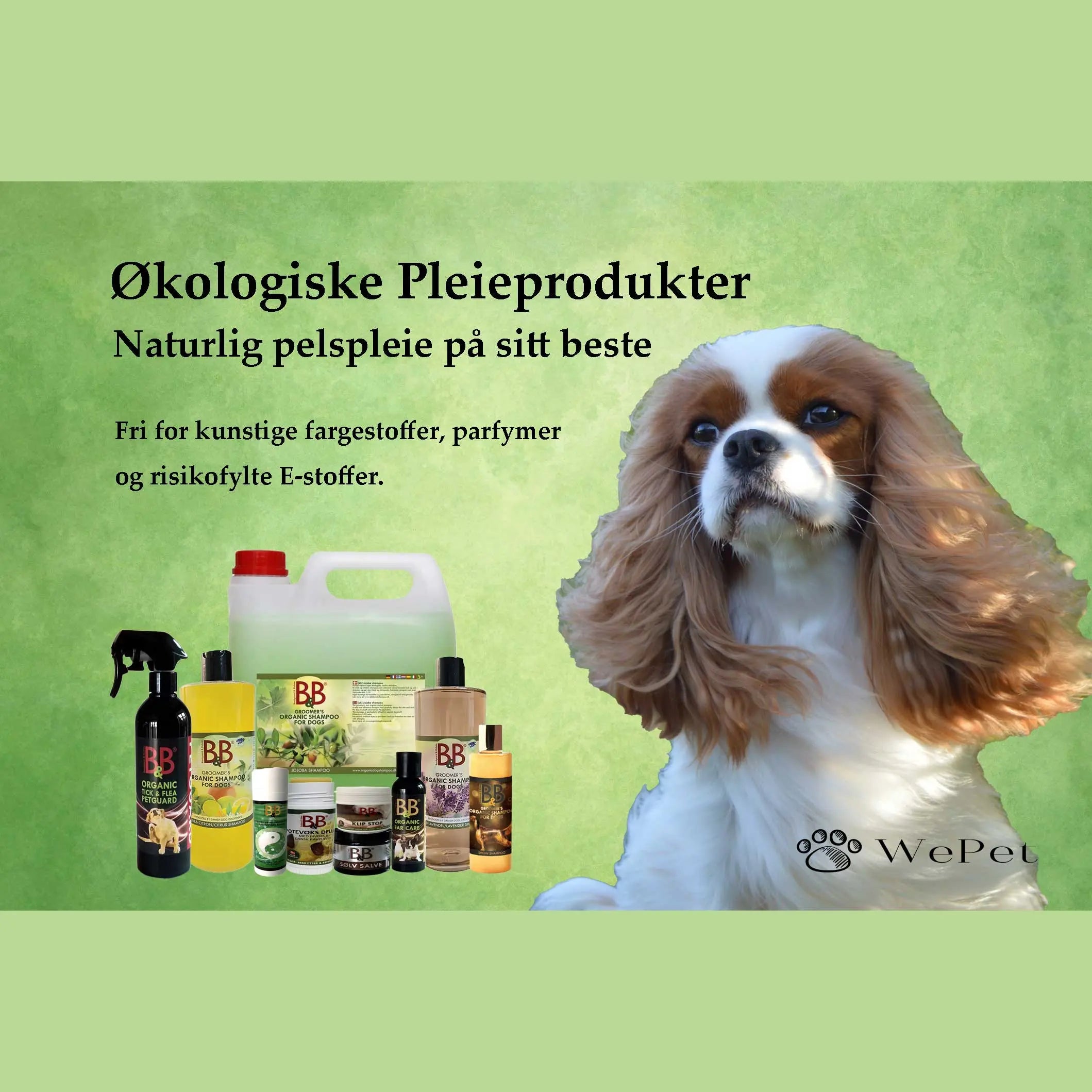 B&B Økologisk pelspleie hos WePet